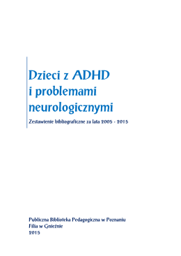 Dzieci z ADHD i problemami neurologicznymi
