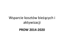 Wsparcie kosztów bieżących i aktywizacji PROW 2014-2020