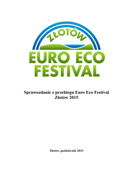 Sprawozdanie z Euro Eco Festival Złotów 2015