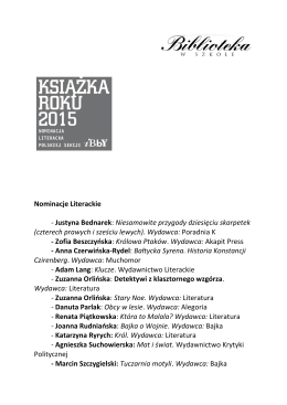 Nominacje Literackie - Justyna Bednarek: Niesamowite przygody