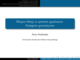 Miejsce fleksji w systemie jezykowym. Kategorie gramatyczne