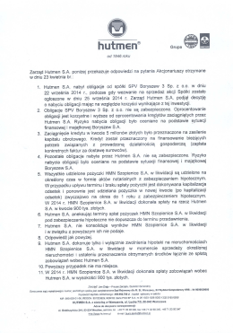 Od 1946 roku Zarząd Hutmen SA poniżej przekazuje odpowiedzi na