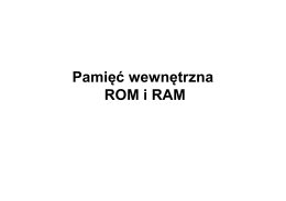2. Pamięć RAM i ROM