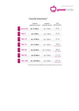 Cennik Internetu Gawex Media dla umow zawartych do dnia 31