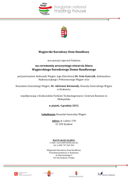 Węgierski Narodowy Dom Handlowy na ceremonię uroczystego