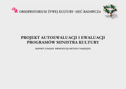 Projekt autoewaluacji i ewaluacji Programów Ministra Kultury ()