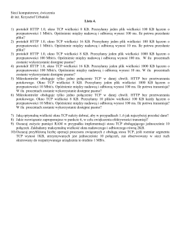 Sieci komputerowe, ćwiczenia dr inŜ. Krzysztof Urbański Lista 4. 1