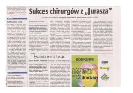 Sukces chirurg&oacute;w z Jurasza