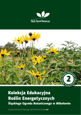 Kolekcja Edukacyjna Roślin Energetycznych
