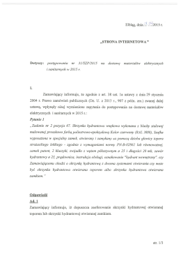 Dotyczy: postępowania nr 31/SZP/2015 na dostawę materiałów
