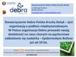 Podaruj 1% na rzecz Debra - Stowarzyszenie Debra Polska Kruchy