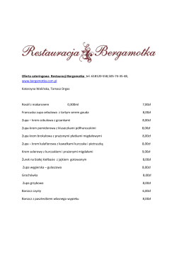 Oferta cateringowa Restauracji Bergamotka tel. 618120-558,505
