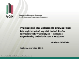 prezentacja EPAK - Grażyna Śliwińska - Akademia Górniczo