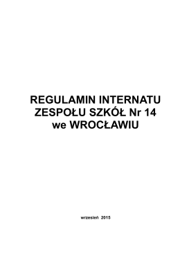 Regulamin Internatu - Zespół Szkół nr 14 we Wrocławiu
