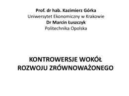 Prof. dr. Hab. Kazimierz Górka Uniwersytet Ekonomiczny w Krakowie