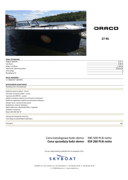 27 RS Cena katalogowa łodzi demo: 390 500 PLN netto Cena