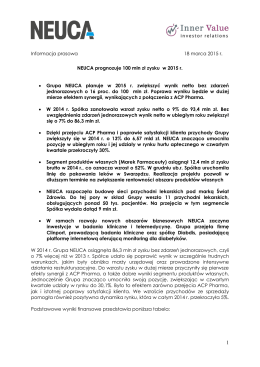 NEUCA prognozuje 100 mln zł zysku netto w 2015 r. Rozmiar