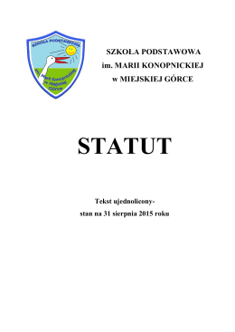 Statut szkoły - Szkoła Podstawowa w Miejskiej Górce