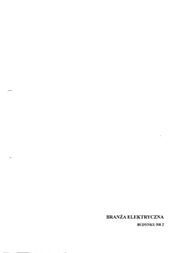 BRANŻA ELEKTRYCZNA BUDYNKU NR 2