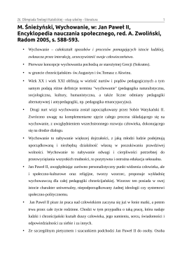 M. Śnieżyński, Wychowanie, w: Jan Paweł II, Encyklopedia