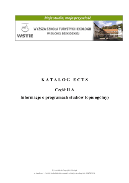 (A) Część - Wyższa Szkoła Turystyki i Ekologii w Suchej Beskidzkiej