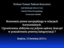 Professor Tomasz Tadeusz Koncewicz