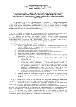 ZARZĄDZENIE Nr 43/2015 Rektora Uniwersytetu Wrocławskiego z