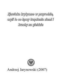 Zjawiska krytyczne w przyrodzie (in Polish), essay (2007)