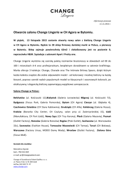 Otwarcie salonu Change Lingerie w CH Agora w Bytomiu.