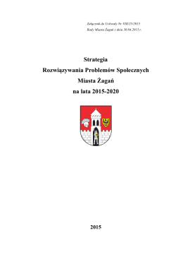 Strategia Rozwiązywania Problemów Społecznych Miasta Żagań na