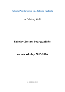 Szkolny Zestaw Podręczników na rok szkolny 2015/2016