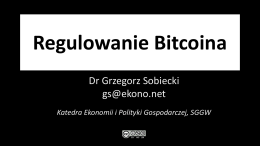Regulowanie bitcoina - IV Międzynarodowy Kongres Płatności