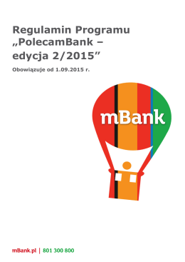 Regulamin Programu „PolecamBank – edycja 2/2015”