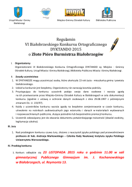 Regulamin VI Białobrzeskiego Konkursu Ortograficznego