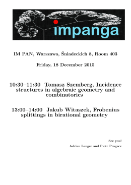 10:30–11:30 Tomasz Szemberg, Incidence structures in