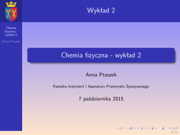 Chemia fizyczna - wykład 2