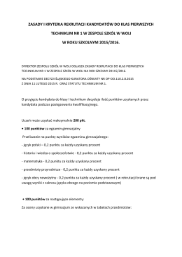 Kryteria i terminy rekrutacji do Technikum nr 1 w Woli rok szk. 2015