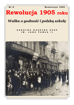 Rewolucja 1905 - Zgierski Zespół Szkół Ponadgimnazjalnych im