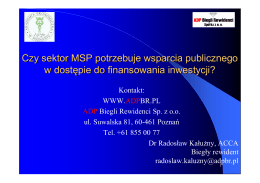 Czy sektor MSP potrzebuje wsparcia publicznego w dostępie do