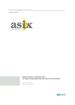 Raportowanie w systemie Asix na bazie usług Reporting