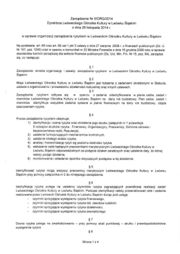 Zarządzenie w sprawie organizacji zarządzania ryzykiem w LOK