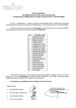 W dniu 14 października br. komisja rekrutacyj na przeprowadziła