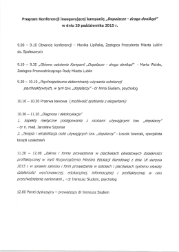 Program Konferencji inaugurującej kampanię „Dopalacze