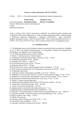 Umowa o roboty budowlane: GP.272.1.2015.D  W dniu 2015 r. w