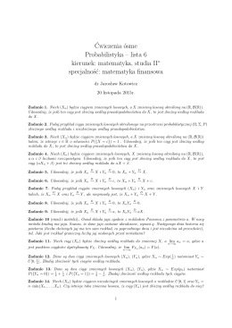 Ćwiczenia ósme Probabilistyka – lista 6 kierunek: matematyka