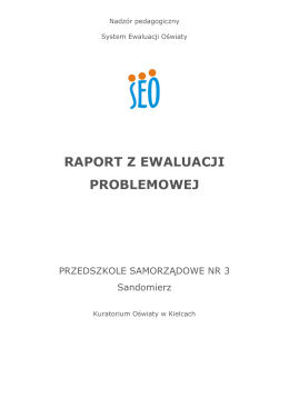 raport z ewaluacji problemowej - Przedszkole nr 3 w Sandomierzu