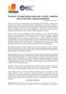 Eurojust i Europol łączą swoje siły w dużej, wspólnej akcji