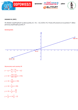 W układzie współrzędnych są dane punkty (−43,−12),    (50,19