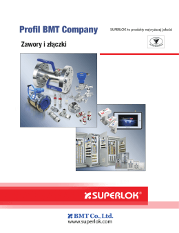 Przegląd produktów SUPERLOK - Fluid System Technologies Polska