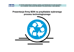 Prezentacja firmy BDN na przykładzie wybranego procesu